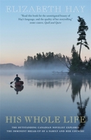 His Whole Life 1681444828 Book Cover