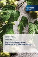 Advanced Agricultural Sciences and Biotechnology 6138956605 Book Cover