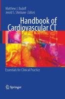 Handbook of Cardiovascular CT: Essentials for Clinical Practice 184800091X Book Cover