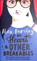 My Heart & Other Breakables PB 0008295204 Book Cover