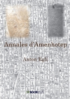 Annales d'Amenhotep (French Edition) B0948DH12M Book Cover