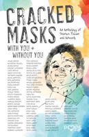 Cracked Masks: With You and Without You 0998838276 Book Cover