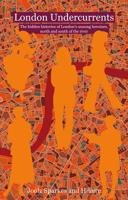 London Undercurrents 1907320822 Book Cover