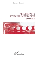 Philosophie et expérimentation sonore (La Philosophie En Commun) (French Edition) 2343050457 Book Cover