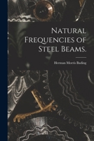 Natural Frequencies of Steel Beams. 1014330173 Book Cover