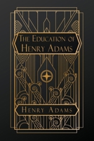 The Education of Henry Adams B0FF5HHMQ3 Book Cover