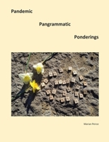 Pandemic Pangrammatic Ponderings 1990330312 Book Cover