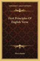 First Principles Of English Verse 1425493238 Book Cover