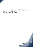 Baby-Sitter (French Edition) 2342158858 Book Cover