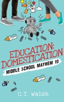 Education Domestication 1950826171 Book Cover