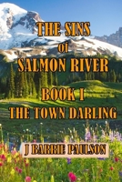 The Sins of Salmon River 1517766389 Book Cover