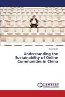 Understanding the Sustainability of Online Communities in China 3659625124 Book Cover