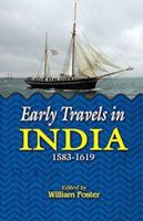 Early Travels in India: 1583-1619 8175361735 Book Cover