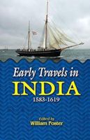 Early Travels in India: 1583-1619 9354033202 Book Cover