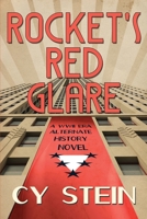 Rocket's Red Glare: A WWII Era Alternate History Novel 1734115904 Book Cover