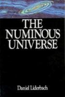 The Numinous Universe 0809130602 Book Cover