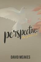 Perspective: The Golden Rule 1478772956 Book Cover