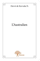 L'Australien (French Edition) 2332686606 Book Cover
