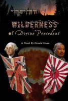 Wilderness of Divine Precedent 1537152564 Book Cover