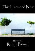 This Here and Now 1893818098 Book Cover