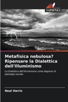 Metafisica nebulosa? Ripensare la Dialettica dell'Illuminismo (Italian Edition) 6208543673 Book Cover