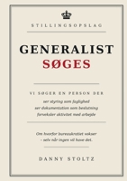 Generalist Søges: Om hvorfor bureaukratiet vokser - selv når ingen vil have det. (Danish Edition) 8743073387 Book Cover