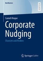 Corporate Nudging: Chancen und Risiken (BestMasters) (German Edition) 3658437278 Book Cover
