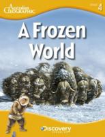 A Frozen World 1742452086 Book Cover