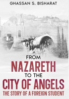 From Nazareth to the City of Angels 163777656X Book Cover