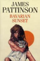 Bavarian Sunset 0709084072 Book Cover