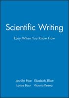 Scientific Writing: Easy When You Know How 0727916254 Book Cover