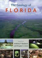 The Geology of Florida 0813014964 Book Cover