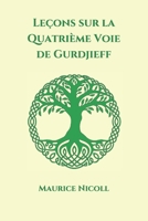 Leçons sur la Quatrième Voie de Gurdjieff B093RZJFH2 Book Cover
