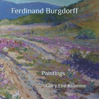 Ferdinand Burgdorff: Paintings B0BMSP4M66 Book Cover