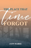 The Place That Time Forgot 192300817X Book Cover