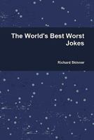 The World's Best Worst Jokes 055770751X Book Cover