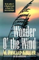 Wonder O' the Wind 0825429986 Book Cover
