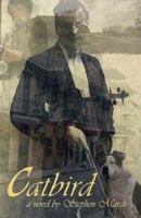 Catbird 1579621260 Book Cover