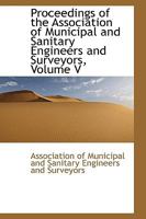 Proceedings of the Association of Municipal and Sanitary Engineers and Surveyors, Volume V 1103522027 Book Cover