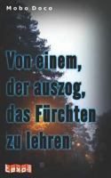 Von Einem, Der Auszog, Das F 394637302X Book Cover