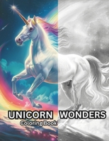 Unicorn Wonders: A Coloring Journey Beyond the Rainbow. Coloring book for kids B0CWDW63GY Book Cover
