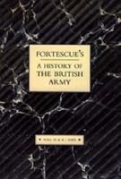 Fortescue's History of the British Army: Volume IX and X Maps 1843427257 Book Cover