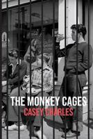 The Monkey Cages 1590216490 Book Cover