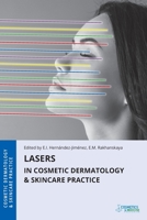 Lasers in Cosmetic Dermatology & Skincare Practice 1970196211 Book Cover