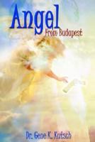 Angel from Budapest 1403313253 Book Cover