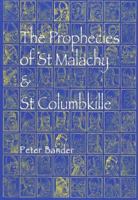 Prophecies of St. Malachy and St. Columbkille 0861400380 Book Cover