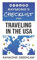Raymond's Checklist for Traveling in the USA 194746714X Book Cover