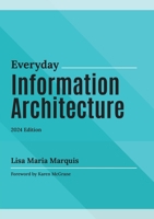 Everyday Information Architecture B0DP5JDBPN Book Cover