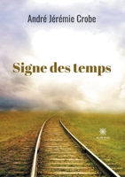 Signe des temps B09MP4NZM7 Book Cover