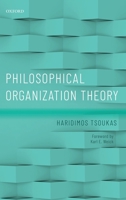 Philosophical Organization Theory 0198794541 Book Cover